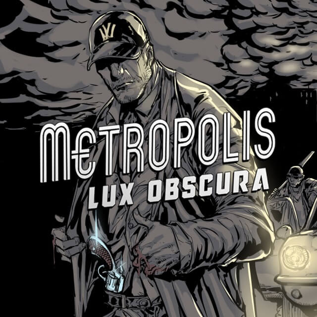 metropolis: lux obscura