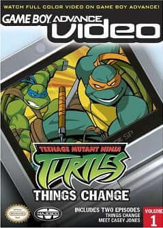 Game Boy Advance Video: Teenage Mutant Ninja Turtles: Things Change