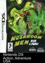 Mushroom Men - Rise Of The Fungi (EU)