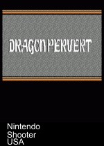 Dragon Pervert (Old) (Dragon Warrior Hack)