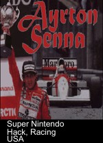 Ayrton Senna Racing (Nigel Mansell's Racing Hack)